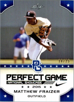 MATTHEW FRAIZER 2015 Leaf Perfect Game All-American SHOWCASE BLUE Rookie #/25 - Image 1 of 2