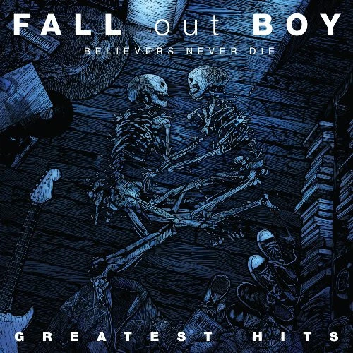 CD, Comp Fall Out Boy - Believers Never Die (Greatest Hits) - Bild 1 von 1