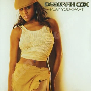 DEBORAH COX PLAY YOUR PART PROMO CD SINGLE MISPRINT US 2003 JRECORDSJ1DJ-21263-2 - Picture 1 of 4