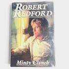 Robert Redford by Minty Clinch (Hardcover, 1989) Biography Hollywood Legend