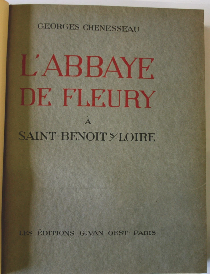 L'Abbaye de Fleury à Saint Benoit sur Loire / Georges Chenesseau / 1931  - Photo 1/1
