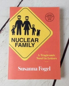 Nuclear Family von Susanna Fogel 2017 ARC Taschenbuch - Bild 1 von 4