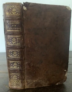 GEORGES DELAFAYE  PRINCIPES DE CHIRURGIE Cavelier  1773 - Imagen 1 de 3