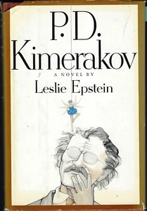 P.D. Kimerakow by Leslie Epstein, Little Brown; 1st edition (1975) HC/DJ - Picture 1 of 1