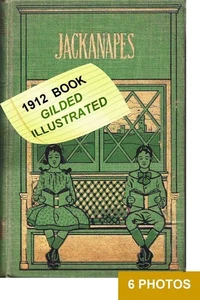 Jackanapes by Juliana Ewing c.1912 Gilded Antique Hardcover Illustrated - Picture 1 of 7