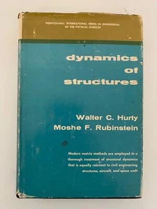 Dynamics Of Structures By W C Hurty & Moshe F. Rubinstein - HC/DJ 1964 Classic - Picture 1 of 12