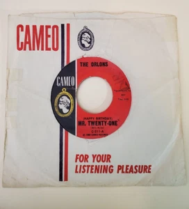 Orlons HAPPY BIRTHDAY MR. TWENTY-ONE (SOUL 45) #211 PLAYS VG+ TO VG++ - Picture 1 of 5