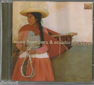 Music from Peru & Ecuador - Alpamayo - CD 2004 MINT CON - Foto 1 di 1