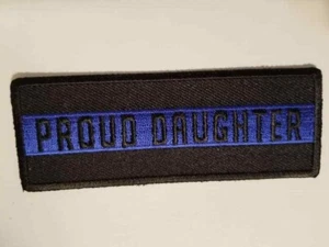 STOLZE TOCHTER Police Lives Matter blaue Linie 1,5x 4" Stickerei Patch genäht bügeln - Bild 1 von 1
