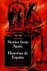 Stories from Spain / Historias de España (Side by Side bilingue