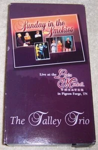 The Tally Trio Sunday in the Smokies VHS Video Pigeon Forge TN - Picture 1 of 2