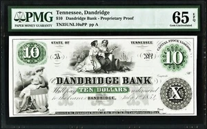 Dandridge, TN - Dandridge Bank 10 $ 1. Juli 1854 G8b Proprietary Proof PMG Gem 65 - Bild 1 von 2