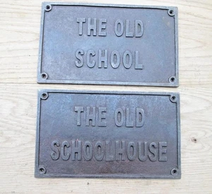 Rustic iron sign plaque door gate garden The old School/house Antique iron - Picture 1 of 5