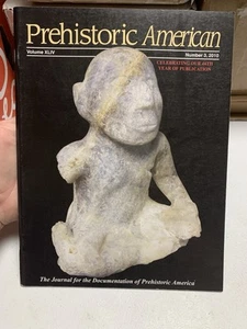 PREHISTORIC AMERICAN MAGAZINE ISSUE 2010 Vol XLIV Number 3 - Picture 1 of 11