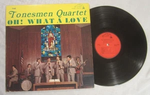TONESMEN QUARTET LP - Songs of Sharon # 1094 -- OH! WHAT A LOVE -- Asheville, NC - Bild 1 von 2