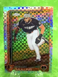 Cedric Mullins - X-Fractor - 2025 Topps Chrome #5 Baltimore Orioles - Picture 1 of 11