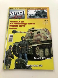 Steel Art Mezzi Militari Tecniche Modellistiche n. 43 2007 Smoking Break - Picture 1 of 3