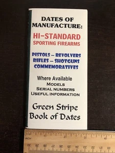 Dates of Manufacture Hi-Standard Sporting Arms - Imagen 1 de 3