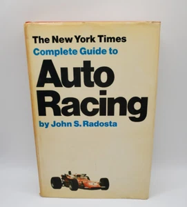 The New York Times Complete Guide To Auto Racing by John S. Radosta 1971 (B3) - Picture 1 of 7