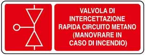 Cartello segnaletica valvola intercettazione METANO in alluminio 330x125 mm - Picture 1 of 1
