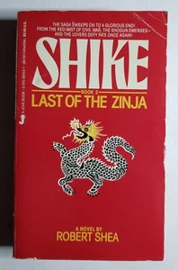 Shike Book 2 Last of the Zinja by Robert Shea 1984 Jove PB Japan Shogun Saga - Bild 1 von 6
