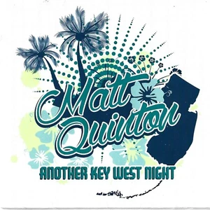 Another Key West Night - Matt Quinton CD - Mcd016 - Foto 1 di 4
