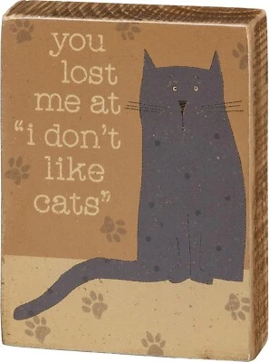 Primitives by Kathy Cat Block Sign Kitty Lover Humor Rustic Home Decor Gift - Image 1 of 2