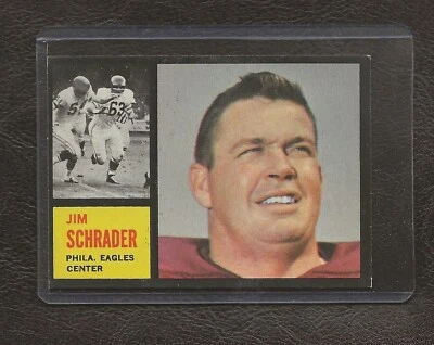 1962 Topps Football #121 Jim Schrader, Philadelphia Eagles, Special Print, EX-MT - Image 1 of 2