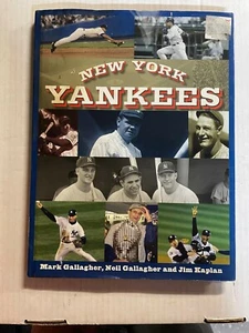 NEW YORK YANKEES: AN ILLUSTRATED HISTORY HARD COVER - GALLAGHER & KAPLAN - Picture 1 of 2