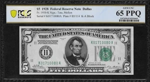 1928 $5 *Dallas* Federal Reserve Note *Redeemable in Gold* "PCGS 65 PPQ" - Picture 1 of 2