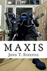 Maxis By John T Schepise - New Copy - 9781461153382