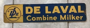 ANTIQUE DE LAVAL COMBINE MILKER AGRICULTURAL METAL SIGN - Picture 1 of 2