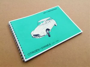 CITROEN DYANE 6 (AY - CB) - Manuale Uso e Manutenzione - Edizione Novembre 1978 - Foto 1 di 9