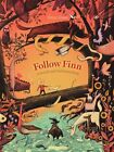 Follow Finn: A search-and-find maze book by Peter Goes 9781776571857 NEW