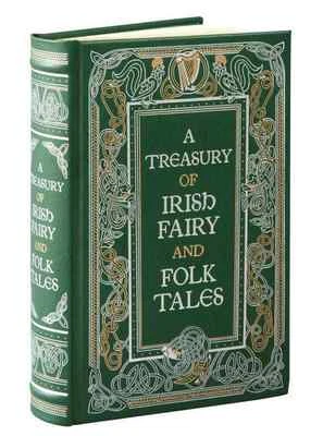 A TREASURY OF IRISH FAIRY AND FOLK TALES Deluxe Leather Bound Classic New Sealed - Image 1 of 3