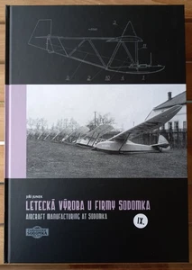 Book - Aircraft Manufacturing at Sodomka Gliders - Letecka Vyroba Firmy Sodomka - Picture 1 of 3