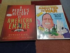 People's History American Empire The American Empire Project & Addicted to War