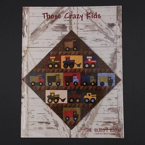 The Buggy Barn Those Crazy Kids Boats Tractors Kites Flowers No Pattern Book - Picture 1 of 5