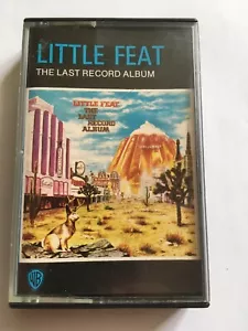 LITTLE FEAT - THE LAST RECORDED ALBUM (ORIGINAL UK AUDIO CASSETTE) - Picture 1 of 2
