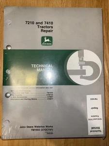 John Deere 7210 & 7410 Tractors Repair Technical Manual TM1653 (27OCT97) Sealed - Picture 1 of 2
