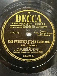 Bing Crosby DECCA 78 U/min süßeste Geschichte aller Zeiten / Mighty Lak' A Rose - Bild 1 von 2