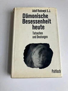 Dämonische Besessenheit heute Tatsachen und Deutungen Adolf Rodewyk HC Book - Picture 1 of 5