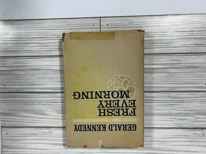 Fresh Every Morning by Gerald Kennedy 1966 Hardback Book w/ Inside Signature - Picture 1 of 12