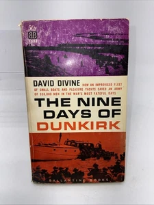 THE NINE DAYS OF DUNKIRK (Paperback, 1959) David Divine  - Imagen 1 de 10