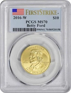 2016-W Betty Ford First Spouse $10 Gold MS70 First Strike PCGS - Picture 1 of 2