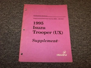 1995 Isuzu Trooper SUV Shop Service Repair Manual Supplement S LS RS SE 3.2L - Picture 1 of 1