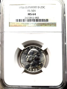 1956 "D" Washington SILVER Quarter 25c NGC MS64 D Invert Error FS-501. (61) - Picture 1 of 2