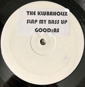 Klubaholix - Slap Da Bass Up - gebrauchte Vinyl-Schallplatte 12 - J5628z