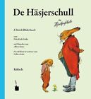 Albert Sixtus ~ De Häsjerschull. Die Häschenschule -- Kölsch 9783943052541