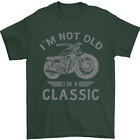 I'm Not Old I'm a Classic Motorcycle Biker Mens T-Shirt 100% Cotton
